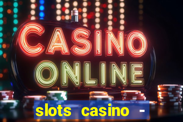 slots casino - jackpot mania