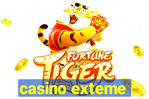 casino exteme