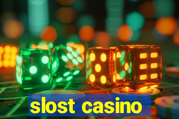 slost casino