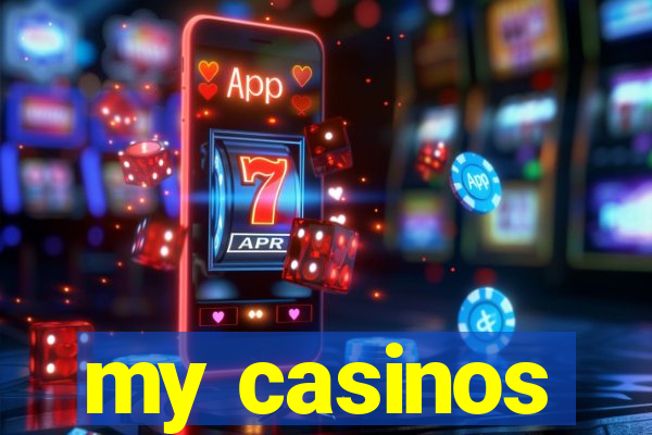 my casinos