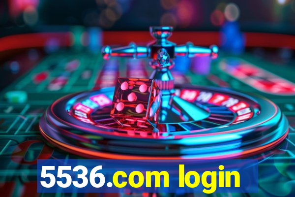 5536.com login