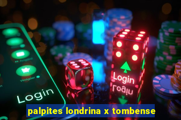 palpites londrina x tombense