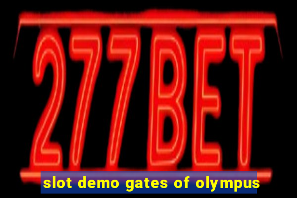 slot demo gates of olympus