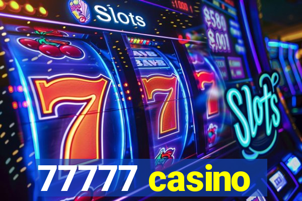 77777 casino