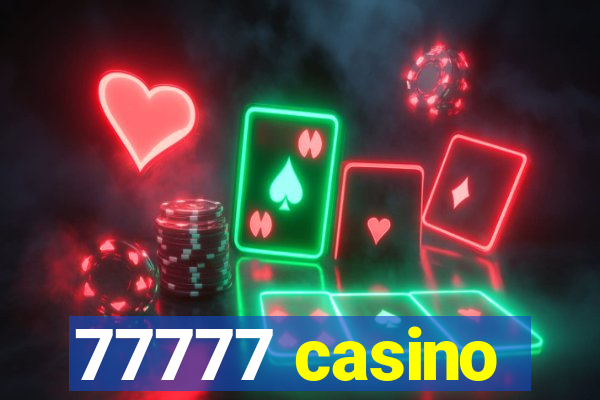 77777 casino