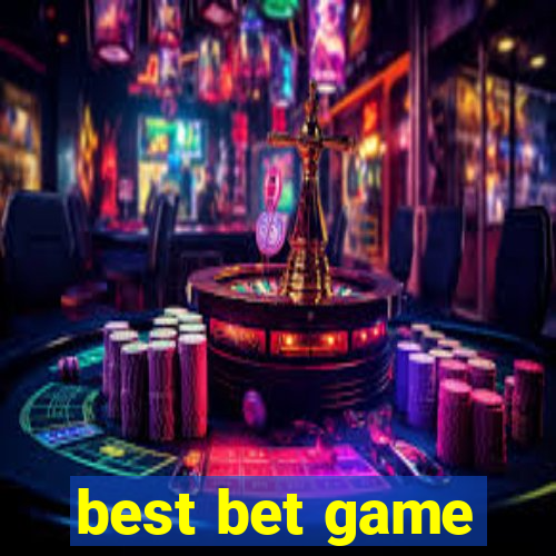 best bet game