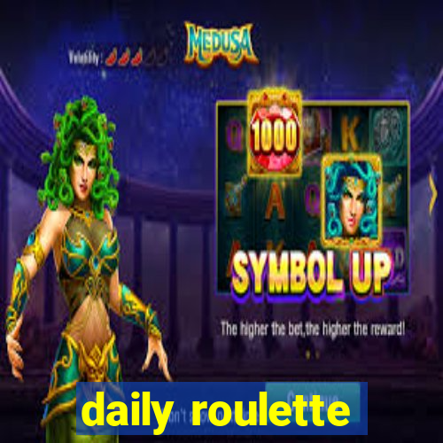 daily roulette