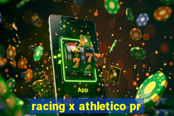 racing x athletico pr