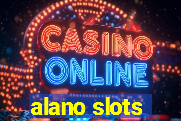 alano slots