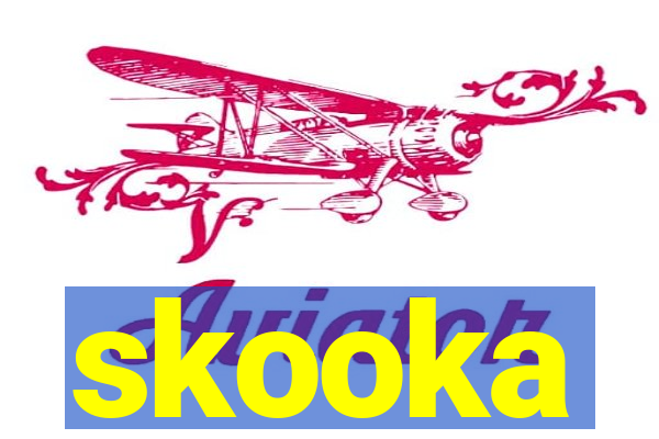 skooka