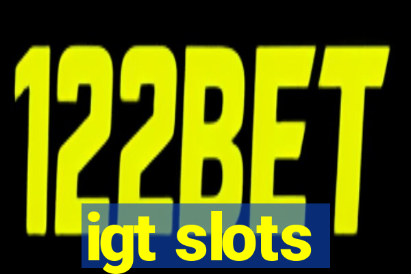 igt slots