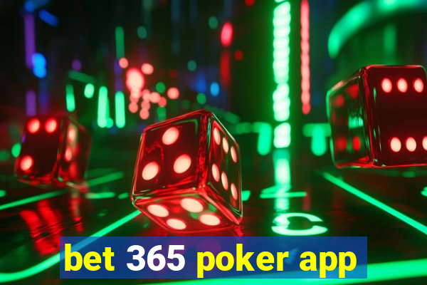 bet 365 poker app