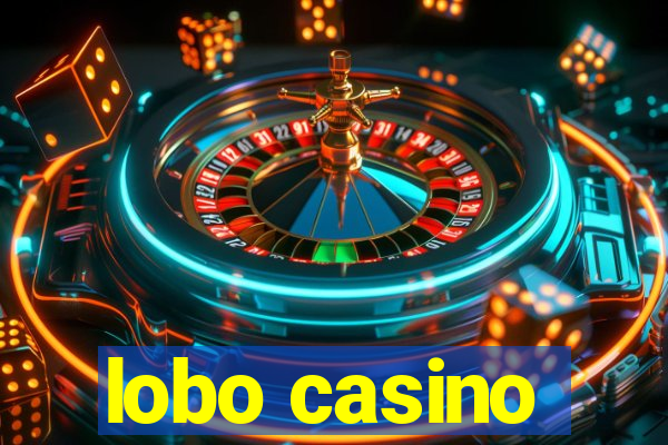 lobo casino