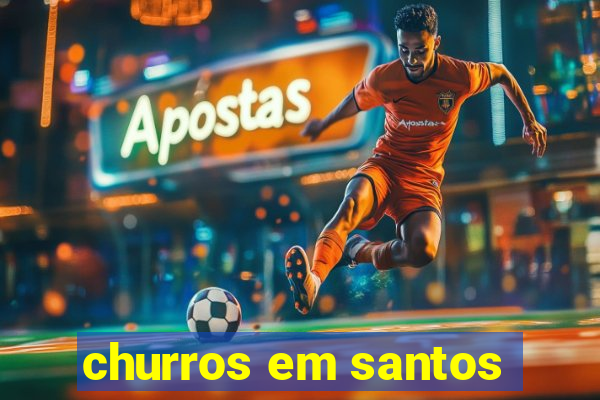 churros em santos