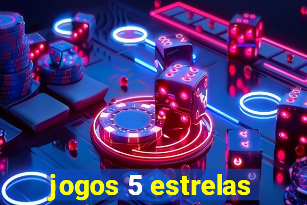 jogos 5 estrelas