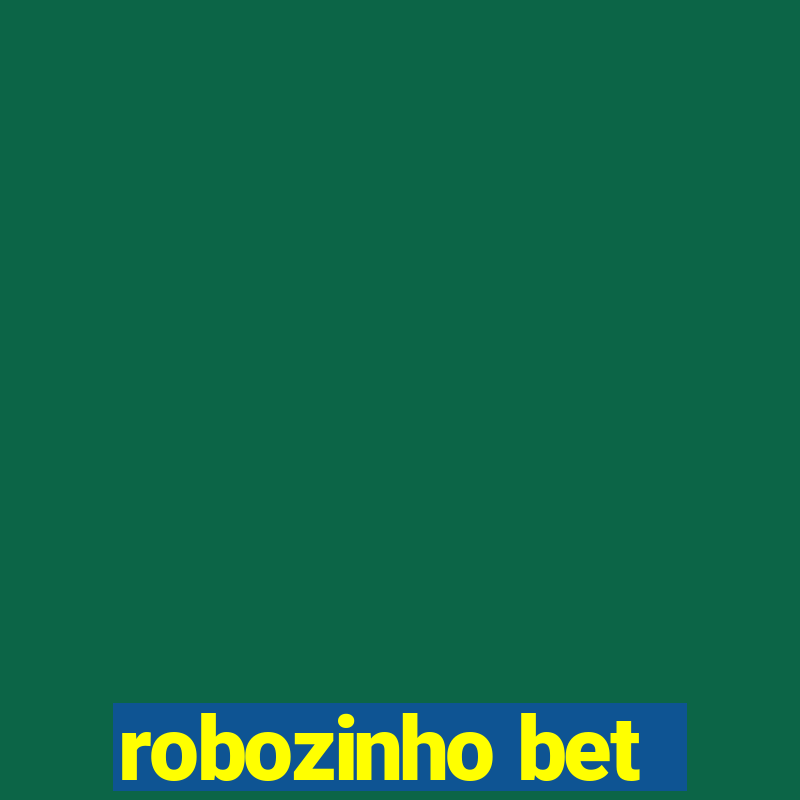 robozinho bet