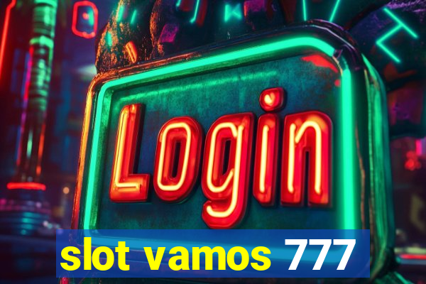 slot vamos 777