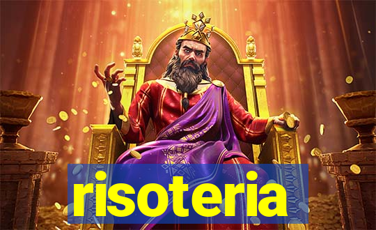 risoteria