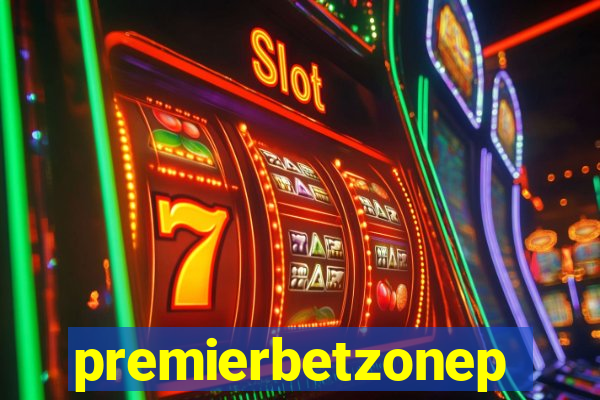 premierbetzonep