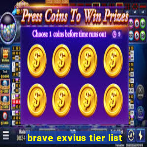 brave exvius tier list