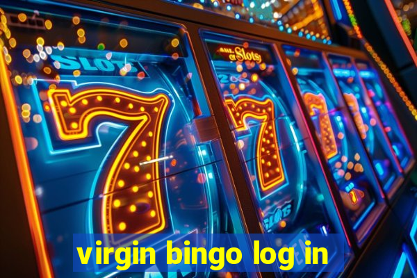 virgin bingo log in