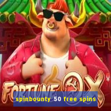 spinbounty 50 free spins