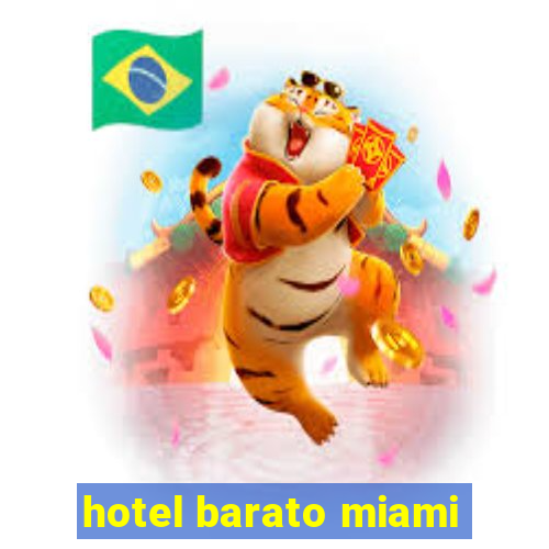 hotel barato miami