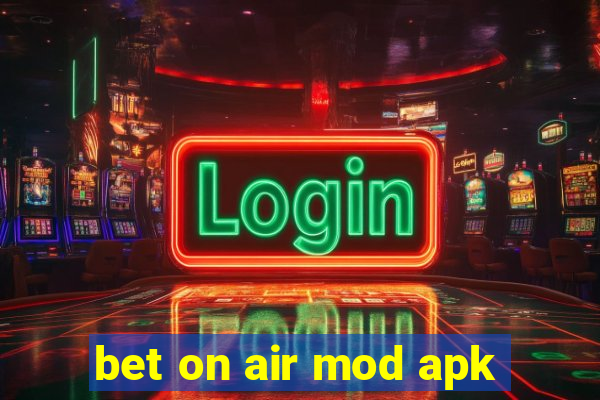 bet on air mod apk