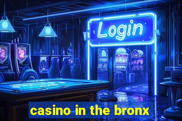 casino in the bronx