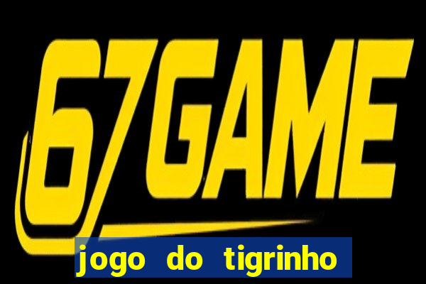 jogo do tigrinho pagando agora