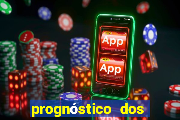 prognóstico dos jogos de hoje