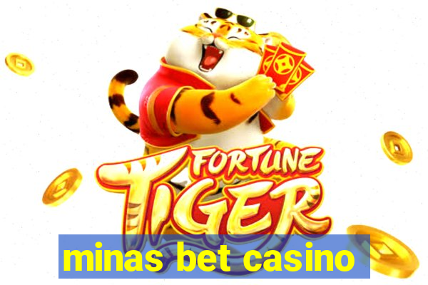 minas bet casino