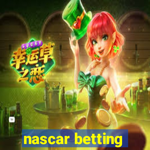 nascar betting