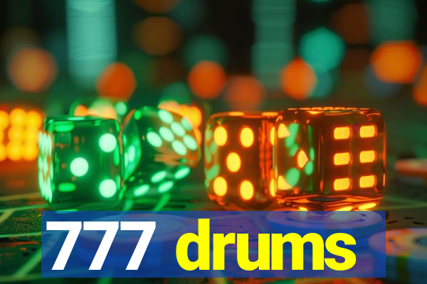 777 drums