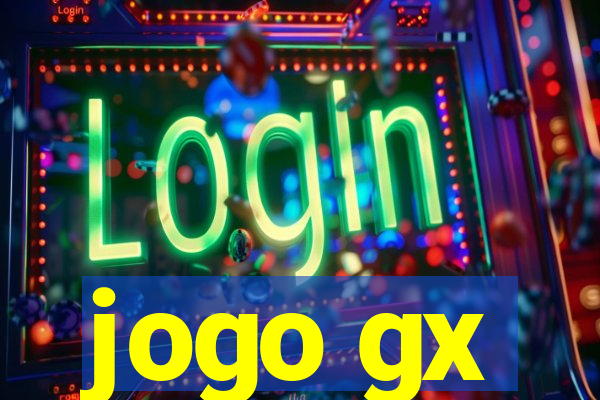 jogo gx