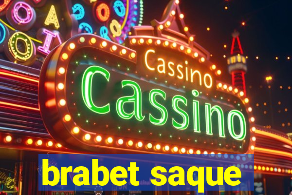 brabet saque