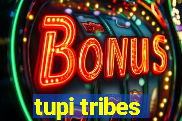 tupi tribes