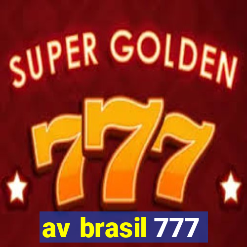 av brasil 777