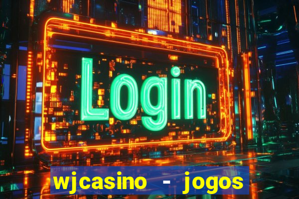 wjcasino - jogos slots premium