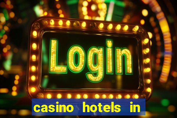 casino hotels in las vegas