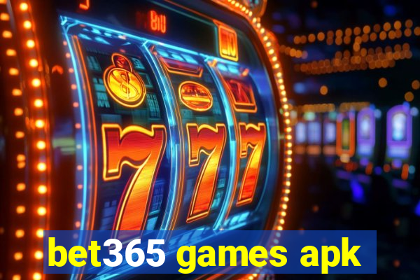 bet365 games apk