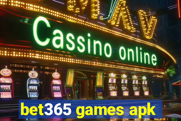 bet365 games apk