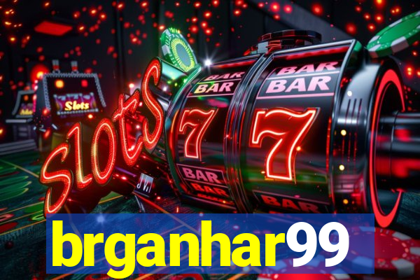 brganhar99