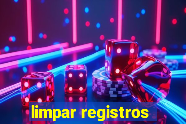 limpar registros