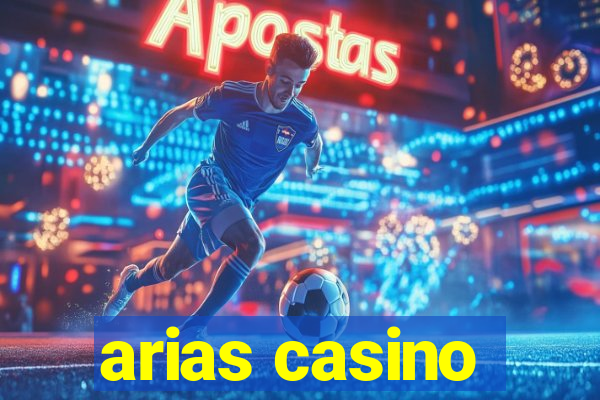 arias casino