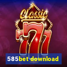 585bet download