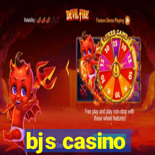 bjs casino