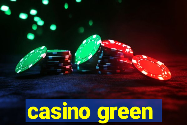 casino green