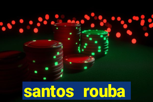 santos rouba botafogo em 73