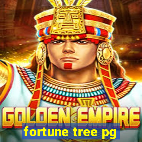 fortune tree pg